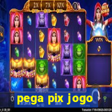 pega pix jogo